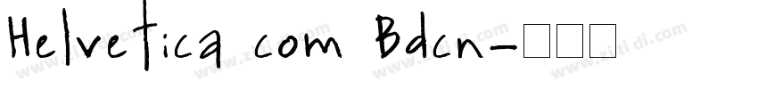 Helvetica com Bdcn字体转换